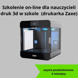 SZKOLENIE ONLINE DLA NAUCZYCIELI - DRUK 3D W SZKOLE ( drukarka Zaxe)